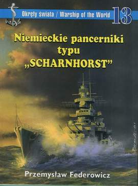 Monografia pancernik�w
 SCHARNHORST I GNEISENAU